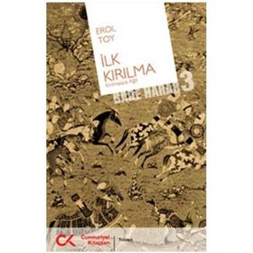 İLK KIRILMA (BADE HARAB 3) - EROL TOY