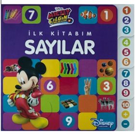 İlk Kitabım Sayılar - Disney Mickey ve Çılgın Yarışçılar - Kolektif