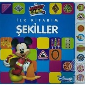 İlk Kitabım Şekiller - Disney Mickey ve Çılgın Yarışçılar - Kolektif