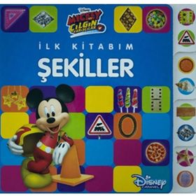 İlk Kitabım Şekiller - Disney Mickey ve Çılgın Yarışçılar - Kolektif