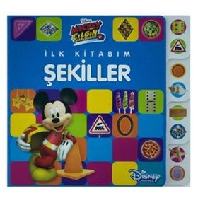 İlk Kitabım Şekiller - Disney Mickey ve Çılgın Yarışçılar - Kolektif