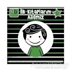 İlk Kitaplarım Ailemiz 6+ Ay - Q Bebek