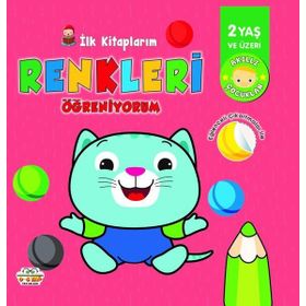 İlk Kitaplarım - Renkleri Öğreniyorum - 0-6 Yaş Yayınları