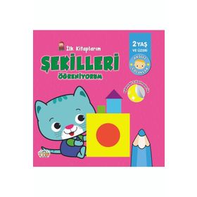 İlk Kitaplarım - Şekilleri Öğreniyorum - 0-6 Yaş Yayınları