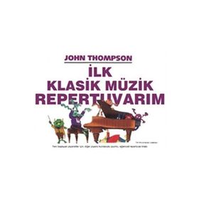 İlk Klasik Müzik Repertuvarım-Porte Müzik Eğitim Merkezi