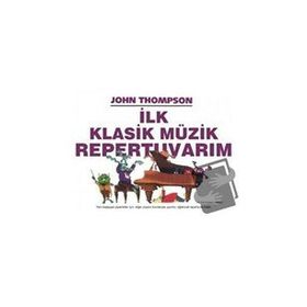 İlk Klasik Müzik Repertuvarım-Porte Müzik Eğitim Merkezi