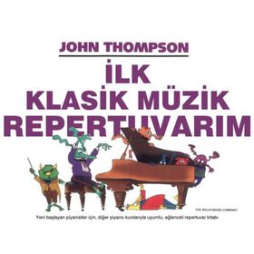 İlk Klasik Müzik Repertuvarım-Porte Müzik Eğitim Merkezi