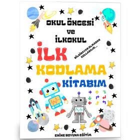 İlk Kodlama Kitabim Enine Boyuna Eğitim