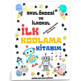 İlk Kodlama Kitabim Enine Boyuna Eğitim