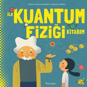 İlk Kuantum Fiziği Kitabım - Salah Ferron