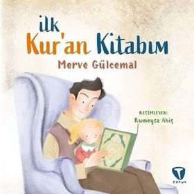 İlk Kur&#039;an Kitabım - Merve Gülcemal
