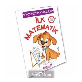 İlk Matematik - Yazarım Silerim - Çiz - Sil - Kolektif