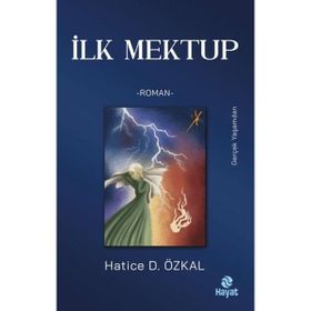 İlk Mektup - Hasan Efe