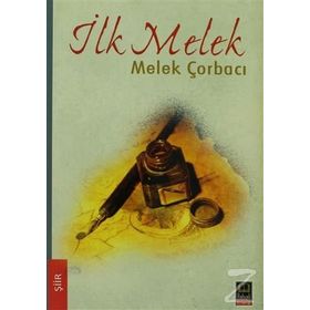 İLK MELEK - MELEK ÇORBACI
