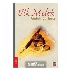İLK MELEK - MELEK ÇORBACI