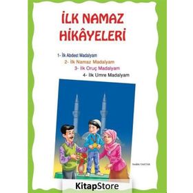 İLK NAMAZ HIKAYELERI B.B. 5-12 YAŞ - NEDIM ERDEM
