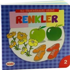 İlk Öğrendiklerim Dizisi 2 - Renkler - kollektif