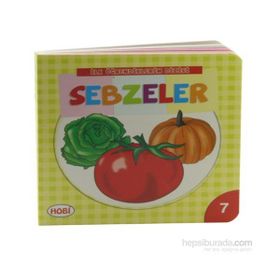 İlk Öğrendiklerim Dizisi 7 - Sebzeler - kollektif