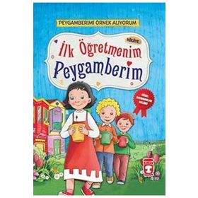 İlk Öğretmenim Peygamberim - Nur Kutlu