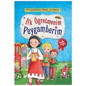 İlk Öğretmenim Peygamberim - Nur Kutlu
