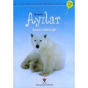 İlk Okuma - Ayılar - Emma Helrough