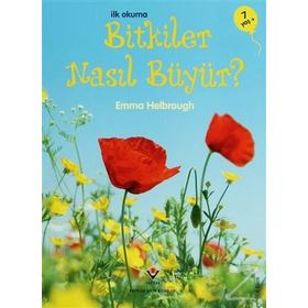 İLK OKUMA BITKILER NASIL BÜYÜR? - EMMA HELBROUGH