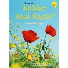 İLK OKUMA BITKILER NASIL BÜYÜR? - EMMA HELBROUGH