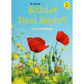 İLK OKUMA BITKILER NASIL BÜYÜR? - EMMA HELBROUGH