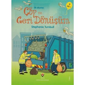 İlk Okuma - Çöp ve Geri Dönüşüm - Stephanie Turnbull
