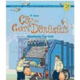 İlk Okuma - Çöp ve Geri Dönüşüm - Stephanie Turnbull