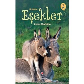İlk Okuma Eşekler - Tübitak Yayınları