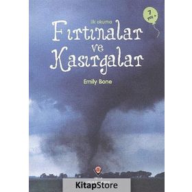 İlk Okuma - Fırtınalar ve Kasırgalar - Emily Bon