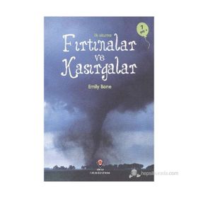 İlk Okuma - Fırtınalar ve Kasırgalar - Emily Bon