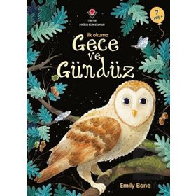 İlk Okuma Gece ve Gündüz - Emily Bone