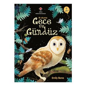 İlk Okuma Gece ve Gündüz - Emily Bone