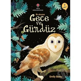 İlk Okuma Gece ve Gündüz - Emily Bone