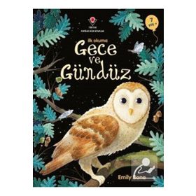 İlk Okuma Gece ve Gündüz - Emily Bone