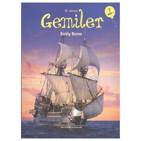 İLK OKUMA-GEMILER - EMILY BONE