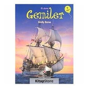 İLK OKUMA-GEMILER - EMILY BONE