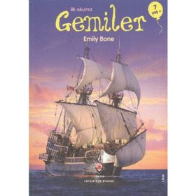 İLK OKUMA-GEMILER - EMILY BONE