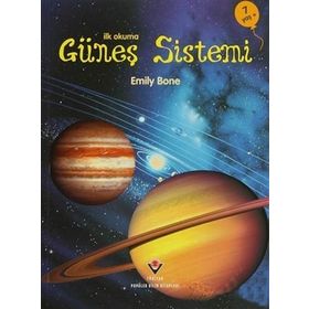 İlk Okuma Güneş Sistemi - Emily Bone
