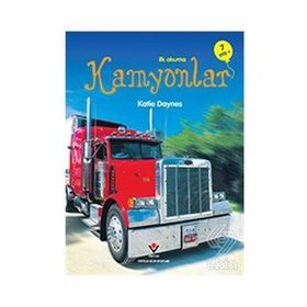 İlk Okuma - Kamyonlar / James Maclaine / Tübitak Yayınları