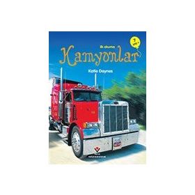 İlk Okuma - Kamyonlar / James Maclaine / Tübitak Yayınları