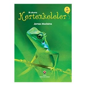 İlk Okuma Kertenkeleler - James Maclaine