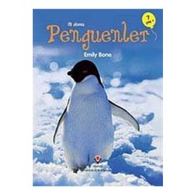 İLK OKUMA - PENGUENLER - EMILY BONE
