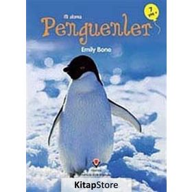 İLK OKUMA - PENGUENLER - EMILY BONE