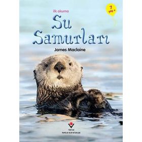 İlk Okuma - Su Samurları - Tübitak Yayınları