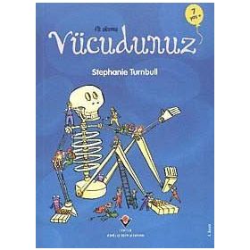 İlk Okuma - Vücudunuz - Stephanie Turnbull