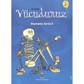İlk Okuma - Vücudunuz - Stephanie Turnbull