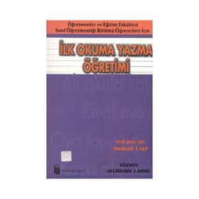 İLK OKUMA YAZMA ÖĞRETİMİ - MEHRALI CALP